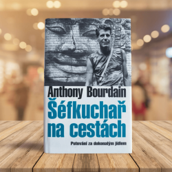 Šéfkuchař na cestách - Anthony Bourdain