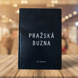 Pražská buzna - Jiří Markvart