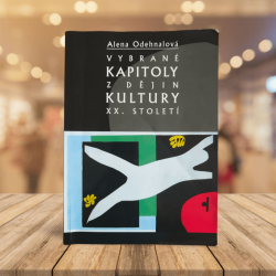 Vybrané kapitoly z dějin kultury XX. století: Odehnalová