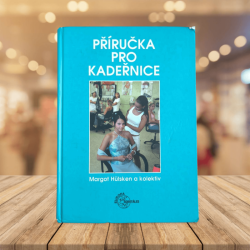 Příručka pro kadeřnice: Margot Hülsken