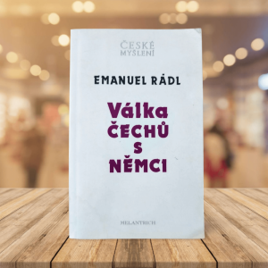 Válka Čechů s Němci - Emanuel Rádl