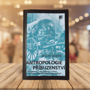 Antropologie příbuzenství: Jaroslav Skupnik