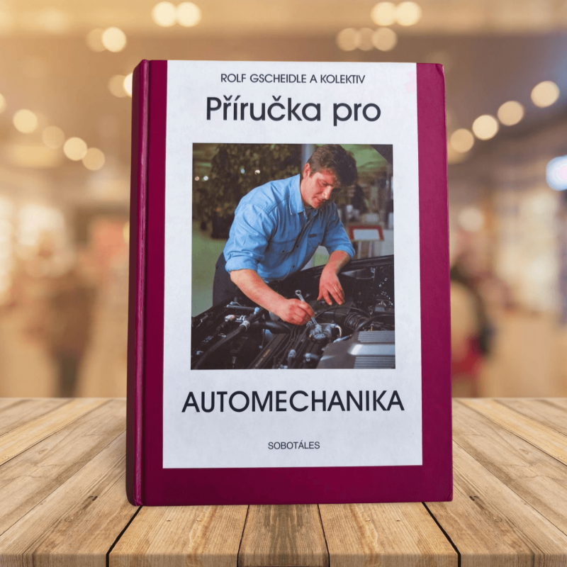 Příručka pro automechanika - Rolf Gscheidle
