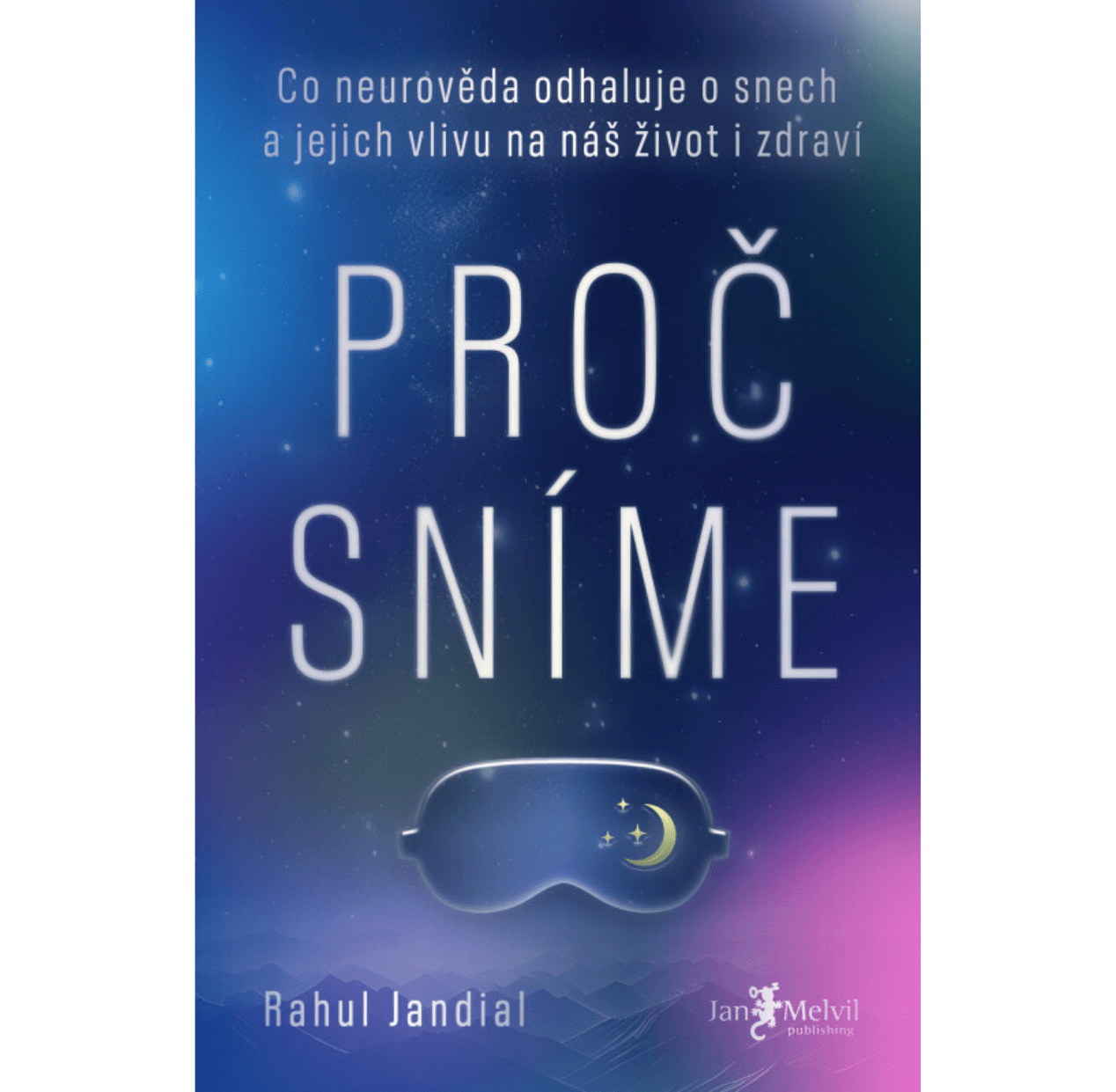 Proč sníme – co nám sny říkají o mozku - Obrázek 2