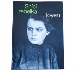 Přední obálka knihy Toyen: Snící rebelka.