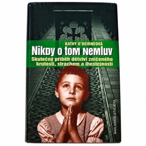 Přední obálka knihy Nikdy o tom nemluv.