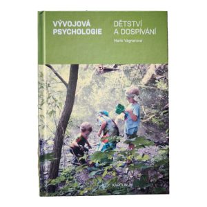Přední obálka knihy Vývojová psychologie: Dětství a dospívání od Marie Vágnerové.