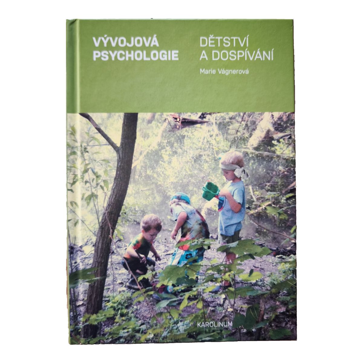 Přední obálka knihy Vývojová psychologie: Dětství a dospívání od Marie Vágnerové.